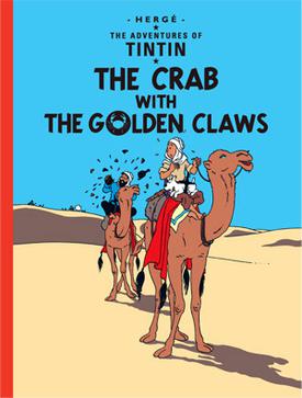 <i>The Crab with the Golden Claws</i> Comic album by Belgian cartoonist Hergé