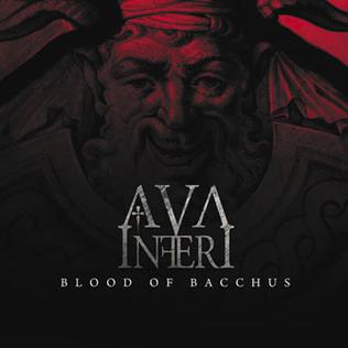 <i>Blood of Bacchus</i> 2009 studio album by Ava Inferi