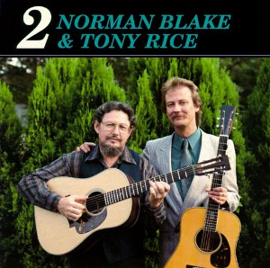 <i>Norman Blake and Tony Rice 2</i> album by Norman Blake