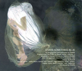 <i>Something Blue</i> (Chara album) album by Chara