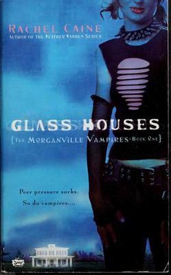 <i>Glass Houses</i> (novel) 2006 young adult novel by Rachel Caine