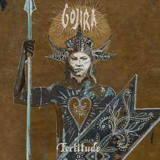 <i>Fortitude</i> (album) 2021 studio album by Gojira