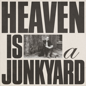 <i>Heaven Is a Junkyard</i> 2023 studio album by Youth Lagoon