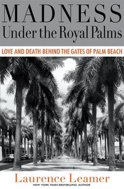 <i>Madness Under the Royal Palms</i> 2009 book by Laurence Leamer