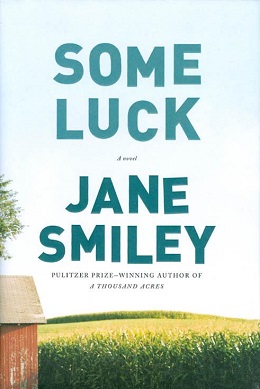 <i>Some Luck</i> Book by Jane Smiley