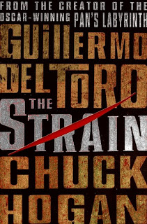 <i>The Strain</i> 2009 novel by Guillermo del Toro