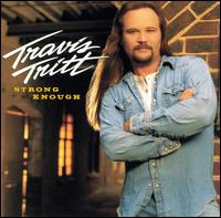 <i>Strong Enough</i> (Travis Tritt album) 2002 studio album by Travis Tritt