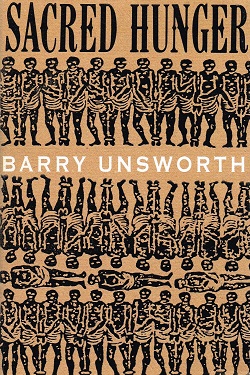 <i>Sacred Hunger</i> 1992 novel by Barry Unsworth