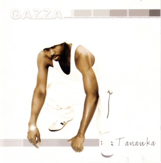 <i>Tanauka</i> 2004 studio album by Gazza