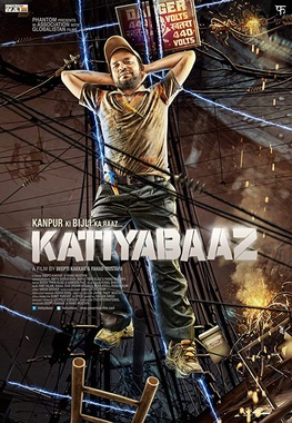 <i>Katiyabaaz</i> 2013 Indian film