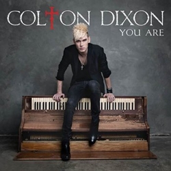 You Are (Colton Dixon song) 2012 single by Colton Dixon