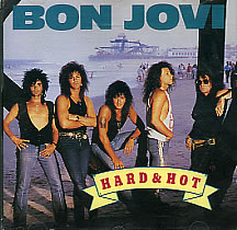 <i>Hard & Hot</i> (Best of Bon Jovi) 1991 greatest hits album by Bon Jovi