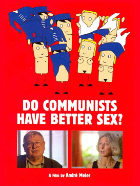 <i>Do Communists Have Better Sex?</i> 2006 German film