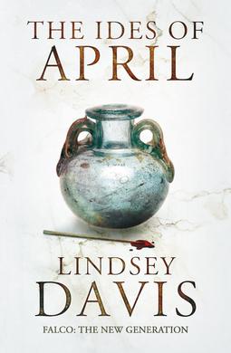 <i>The Ides of April</i> 2013 mystery novel by Lindsey Davis