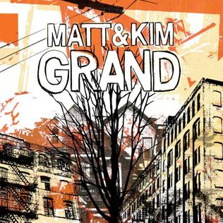 Grand (Matt and Kim album)