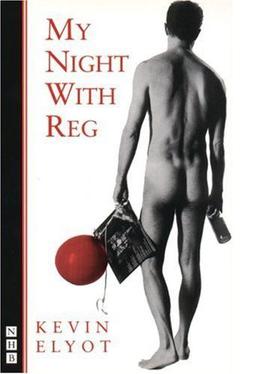 <i>My Night with Reg</i> 1994 play by Kevin Elyot