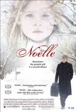 <i>Noëlle</i> (2007 film) 2007 American film