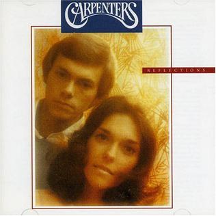 <i>Reflections</i> (The Carpenters album) 1998 compilation album by The Carpenters