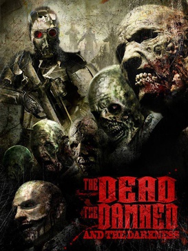 <i>The Dead and the Damned 2</i> 2014 American film