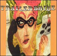 <i>Trailer Bride</i> (album) 1997 studio album by Trailer Bride