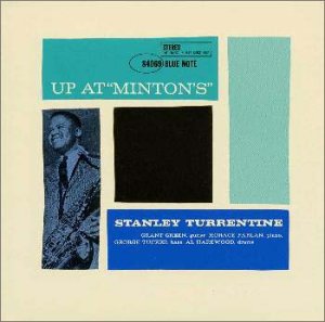 <i>Up at "Mintons"</i> 1961 live album by Stanley Turrentine