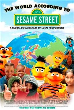 <i>The World According to Sesame Street</i> 2006 American film