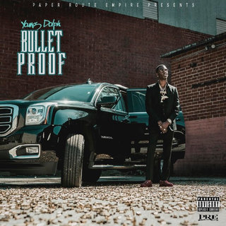 Bulletproof (Young Dolph album) - Wikipedia