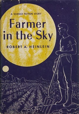 <i>Farmer in the Sky</i> 1950 novel by Robert A. Heinlein