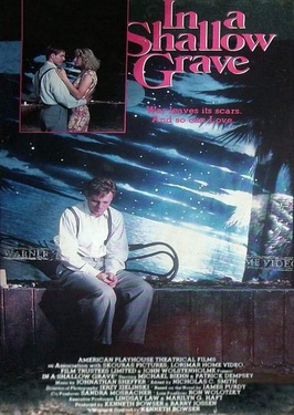 <i>In a Shallow Grave</i> 1988 American film
