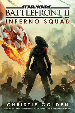 <i>Star Wars Battlefront II: Inferno Squad</i> Star Wars book