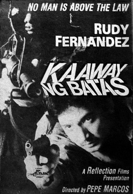 <i>Kaaway ng Batas</i> Philippine action film
