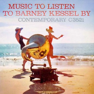 <i>Music to Listen to Barney Kessel By</i> 1957 studio album by Barney Kessel