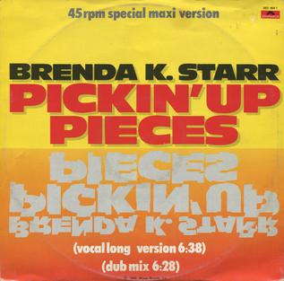 <span class="mw-page-title-main">Pickin' Up Pieces</span> 1985 single by Brenda K. Starr