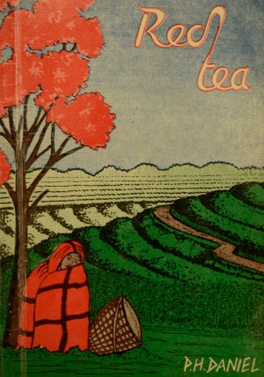 <i>Red Tea</i> 1969 novel by Paul Harris Daniel