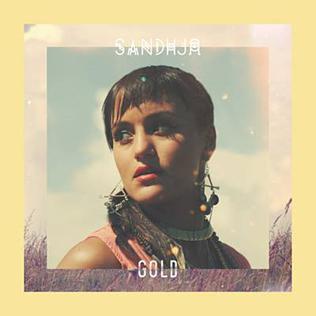 Gold (Sandhja song) 2014 single by Sandhja