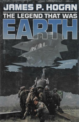 <i>The Legend That Was Earth</i> 2000 novel by James P. Hogan