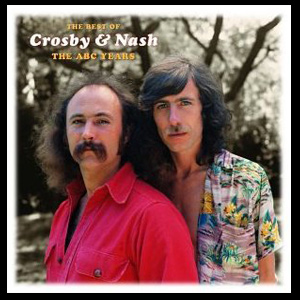 <i>The Best of Crosby & Nash: The ABC Years</i> 2002 greatest hits album by Crosby & Nash