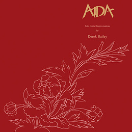 <i>Aida</i> (album) 1980 live album by Derek Bailey