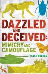 <i>Dazzled and Deceived</i> Camouflage book by Peter Forbes