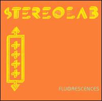 <i>Fluorescences</i> 1996 EP by Stereolab