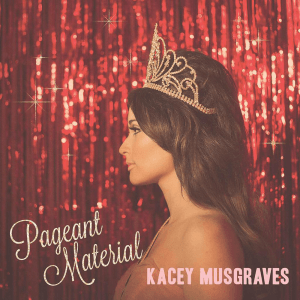 File:Kacey Musgraves - Pageant Material (Official Album Cover).png