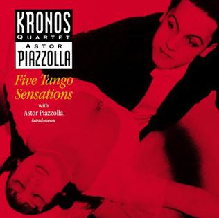 <i>Five Tango Sensations</i> 1991 studio album by Kronos Quartet & Astor Piazzolla