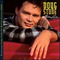 More Love (Doug Stone albümü - kapak resmi) .jpg