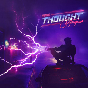 <span class="mw-page-title-main">Thought Contagion</span> 2018 single by Muse