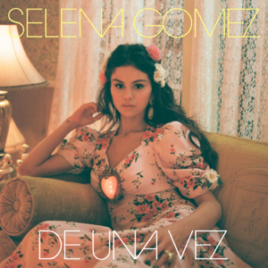 <span class="mw-page-title-main">De Una Vez</span> 2021 single by Selena Gomez