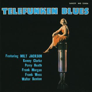 <i>Telefunken Blues</i> 1955 studio album by Kenny Clarke