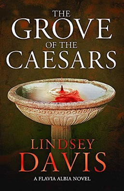 <i>The Grove of the Caesars</i> 2020 historical novel by Lindsey Davis