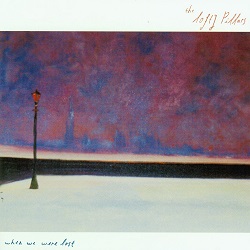 <i>When We Were Lost</i> 2000 studio album by The Lofty Pillars