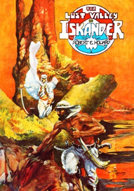 <span class="mw-page-title-main">The Lost Valley of Iskander</span> Short story by Robert E. Howard