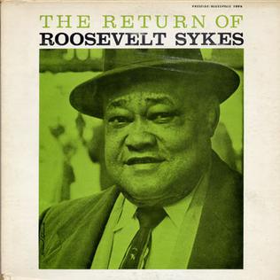 <i>The Return of Roosevelt Sykes</i> 1960 studio album by Roosevelt Sykes